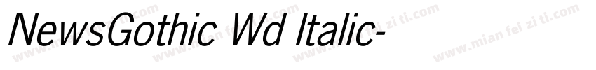 NewsGothic Wd Italic字体转换